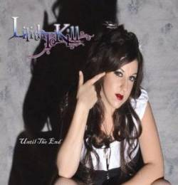 Lilith To Kill : Until the End